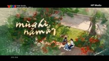 Mùa Hè Năm Ấy - Tập 11 - HDC Media
