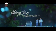 Chúng Ta Của 8 Năm Sau - Tập 21 - HP Media