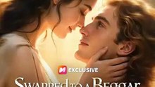 Swapped to beggar but he is apollo- Full EP - Full Short Drama - English Sub 2026