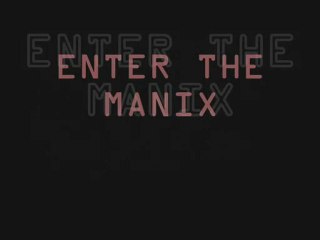 Bande-annonce Enter the Manix