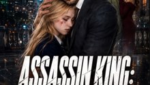 Assassin King Blood for Blood Full Series  Short Drama English