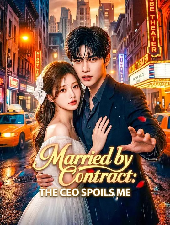 Married by contract: the ceo spoils me | komplette serie | short drama deutsch