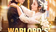 Warlord's Unexpected Wife | Komplette Serie | Short Drama Deutsch