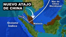 La nueva ruta comercial de China que podría saltarse el estrecho de Malaca