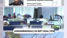 #AWANIRingkas 26 September 2026 | 9PM