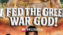 Oh My Gods! I Fed the Greek War God ENGSUB #ANS