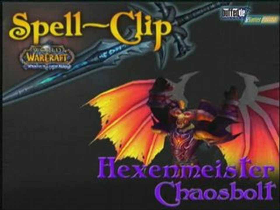 Spell-Clip 01: Hexenmeister Chaosblitz