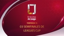 03 FINALES DE LA LEAGUES CUP