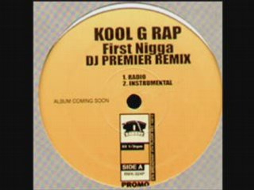 KOOL G RAP - First nigga (prod dj premier)