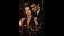 [FULL] The Don Loved a Chubby Girl