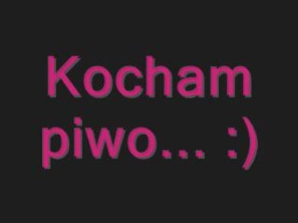 Big cyc - Kocham piwo