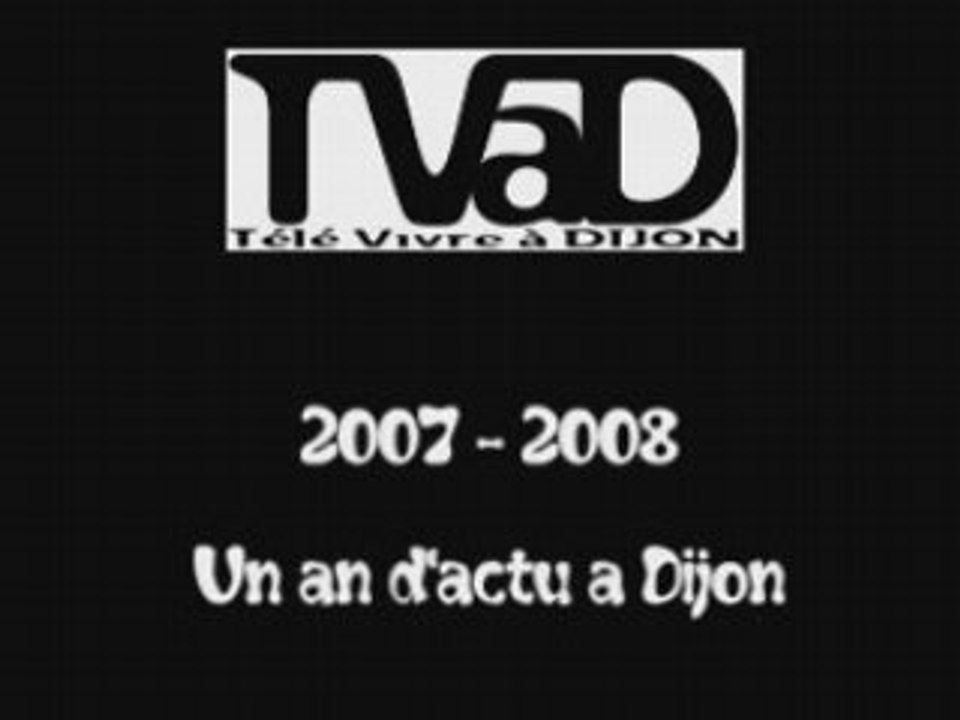 Un an d'actu à Dijon 2007-2008