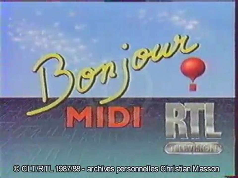 Ouverture antenne "Bonjour" RTL Télévision 1987/88