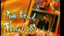 TRỜI ĐÁNH THÁNH VẬT (Song Châu) - Ngân Vương, Trung Hậu, Bích Thủy, Tiểu Bảo Quốc, Hoài Nam