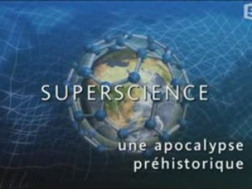 SUPERSCIENCE (9_9) - Apocalypse pré-historique (1_3)