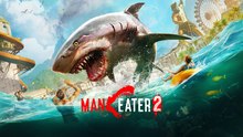 Maneater 2 - Official Reveal Trailer