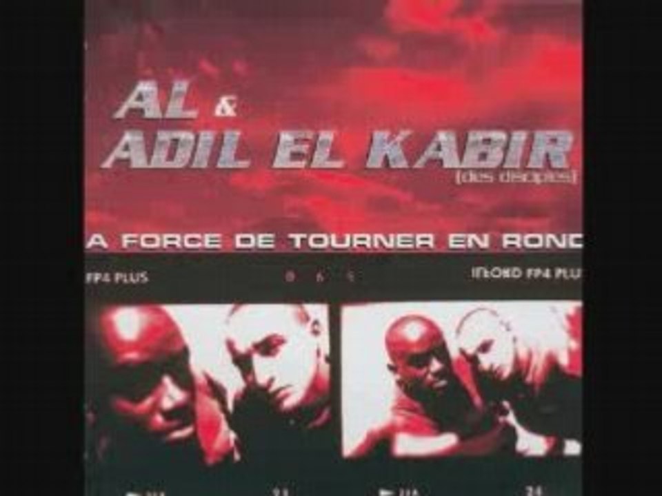 Al & Adil el kabir "a force de tourner en rond"