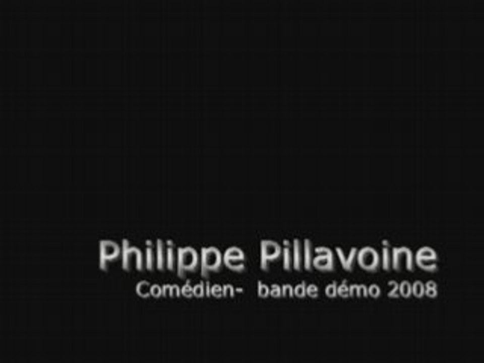 Philippe Pillavoine - Acteur