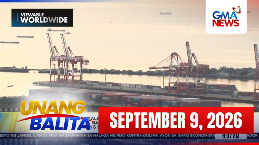 Unang Balita - Part 1 (September 9, 2026) | Unang Hirit
