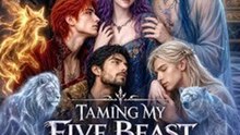 Taming My Five Beast Husbands Series English