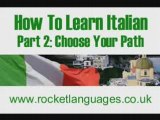 How To Learn Italian Successfully: Part Two