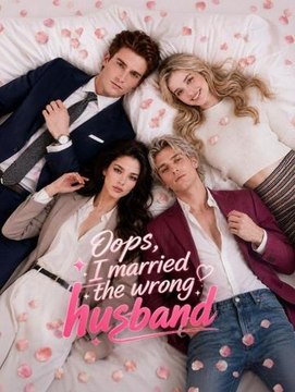 Oops! I Married the Wrong Husband poster