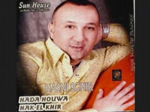 CHEB HASNI SGHIR KHOS MOK TKHASRI