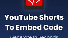How to turn a YouTube Short into embed code in seconds.
