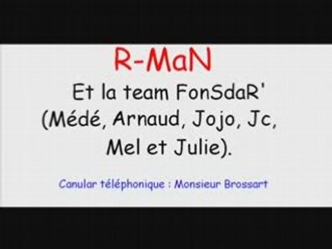 R-MaN canular téléphonique (Monsieur Brossart)