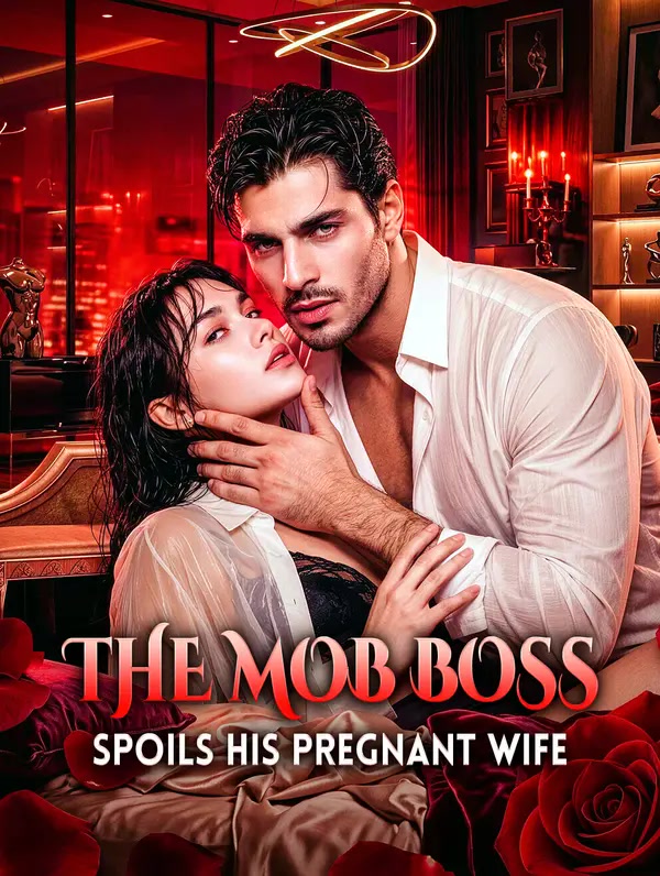 The mob boss spoils his pregnant wife | Full Series | Short Drama English