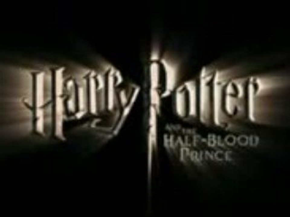 Bande-Annonce Harry Potter et le Prince de Sang Mêlé