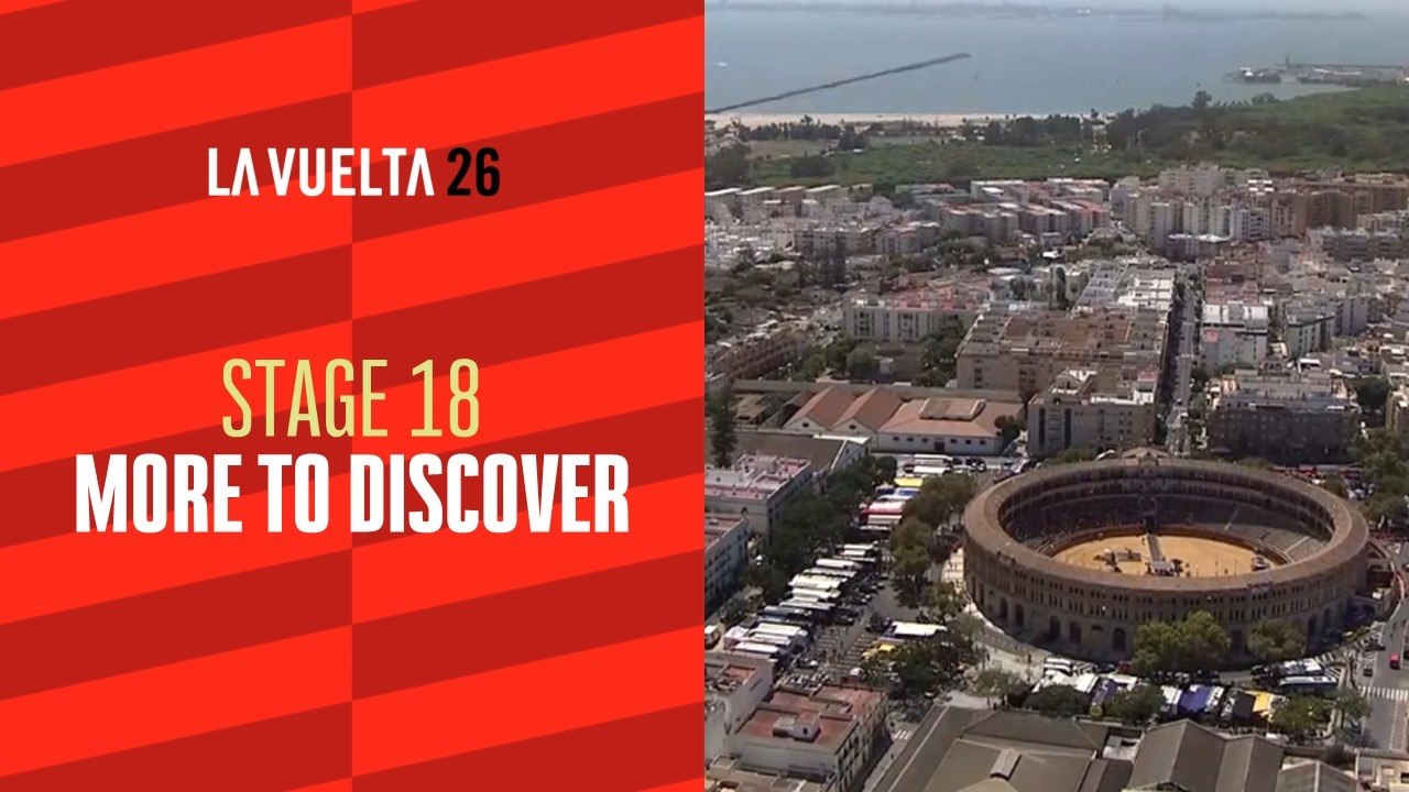 La Vuelta 26 - More to discover