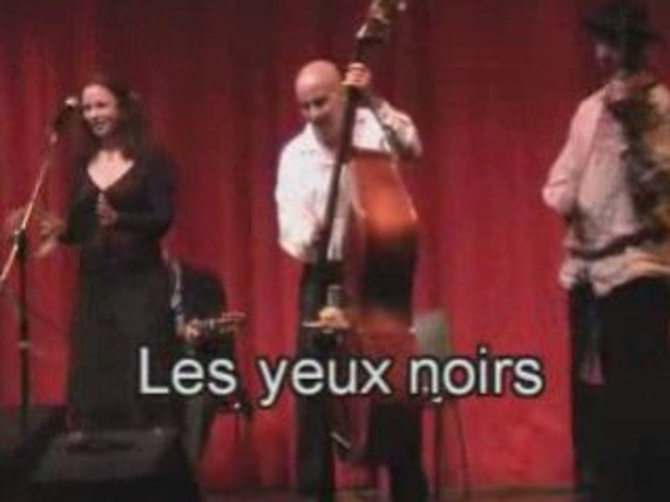 Tchatch'oski-Les Yeux Noirs-musique tzigane et russe, jazz manouche. http://tchatchoski.perso.sfr.fr