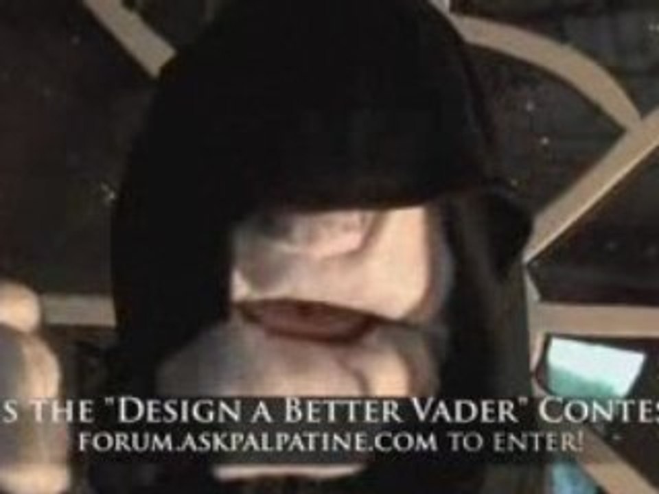 Ask Palpatine 25: Design a Better Vader!