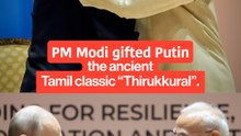 PM Modi gifts Putin a Russian translation of Tamil classic "Thirukkural"