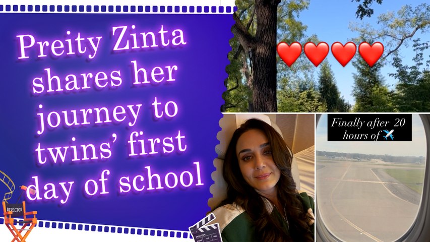 Preity Zinta shares glimpses of her journey across the globe for twins Jai and Gia’s special day