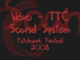 Woxo [TTC Sound System] Patchwork Festival 2008 Hardtek