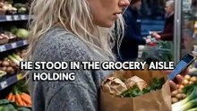 He Said "I'm Fine" in The Grocery Aisle | A Quiet Truth About Adult Life