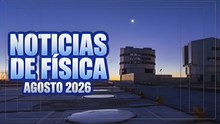 ¡Cautiva de un agujero negro, superconductividad en el vacío y más! Noticias de física de agosto