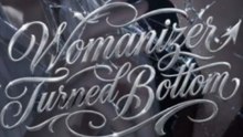 Womanizer Turned Bottom [Complete]