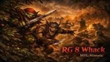 MTG Arena Historic - RG 8 Whack