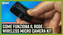 Rode Wireless Micro Camera Kit: come funzionano i piccoli radiomicrofoni digitali di Rode