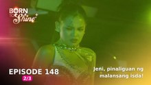 Born To Shine: Jeni, pinaliguan ng malansang isda! (Episode 148 - Part 2/3)