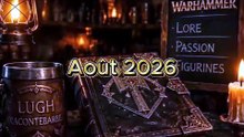 ⚔️ LA FIGURINE DU MOIS – AOÛT 2026 ⚔️