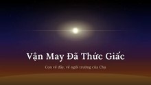 Vận May Đã Thức Giấc