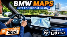 BMW Maps mit Fahrerassistenz: Autobahnassistent bis 130 km/h