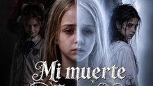 [La peli empieza tras el anuncio] Mi Muerte Reveló Su Secreto #Ns