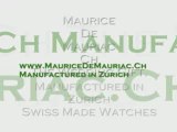 Manufactured in Zurich Switzerland:Maurice De Mauriac Zurich