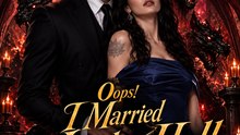Oops! I Married the Lord of Hell | A Forbidden Love That Changed Her Fate | Viral Short Drama - FULL EP - ENGSUB