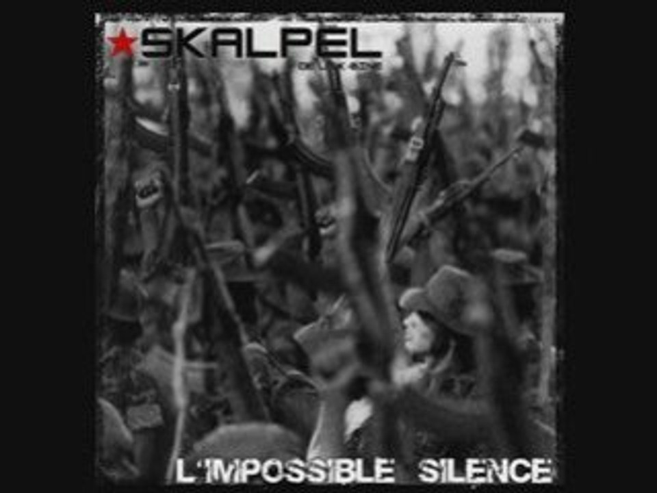 Skalpel(la k-bine)-Guerrilla urbaine (2005)